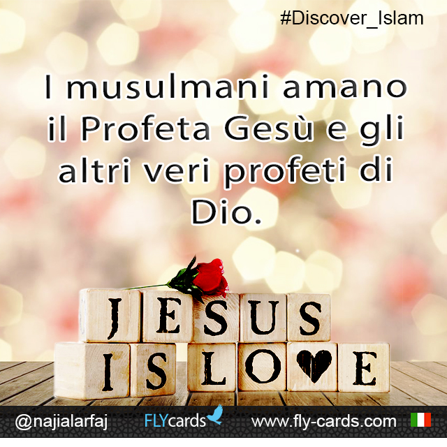 Muslims love Prophet Jesus and the other true prophets of God.